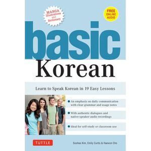 Basic Korean: Learn to Speak Korean in 19 Easy Lessons (Companion Online Audio a